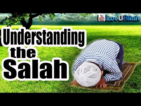 Understanding The Salah ᴴᴰ