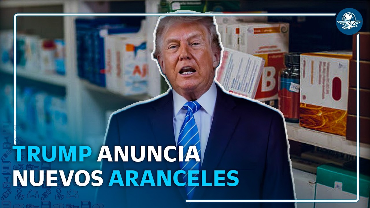 Trump impone aranceles de hasta 100% en importaciones de medicamentos
