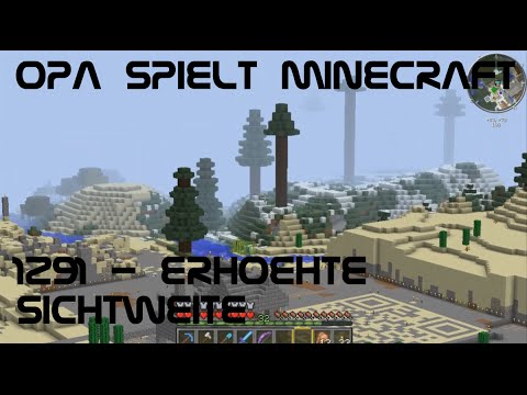 Opa spielt Minecraft 1291 - Erhöhte Sichtweite
