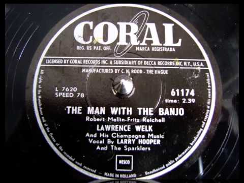 The man with the banjo - Larry Hooper - 78 rpm