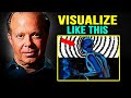 Once You Visualize like this, Reality Shifts Instantly -- Joe Dispenza