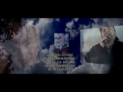 Antonio La Pietra - Pe Te Fa Sceta'. (Official Video)