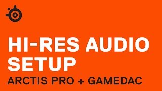 Video 1 of Product SteelSeries Arctis Pro Gaming Headset + GameDAC