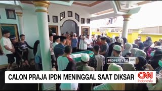Calon Praja IPDN Meninggal Saat Diksar