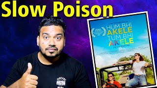 Hum Bhi Akele Tum Bhi Akele Movie Review By Mr Zero | Zareen Khan | Anshuman Jha | Hotstar Plus