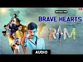 Brave Hearts Emotional Song RAM Rapid Action Mission Rahul Sipligunj Surya Ayyalasomyajula