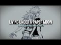 All Time Low - Under A Paper Moon (Lyrics + Sub. Español)