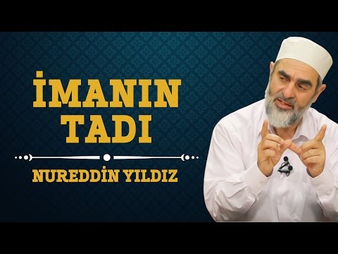 İmanın Tadı  - Nureddin Yıldız - Sosyal Doku Vakfı