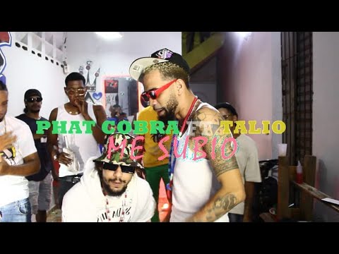 "ME SUBIO (PZTM)" - Phat Cobra x Talio La T Mayuscula (Prod by Jual SoHot).