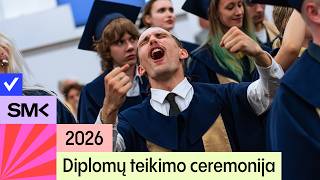 SMK Diplomų įteikimo ceremonija 2026 | Birželio 25 d. |