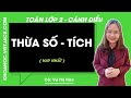 Toán lớp 2: Thừa số - Tích - trang 9
