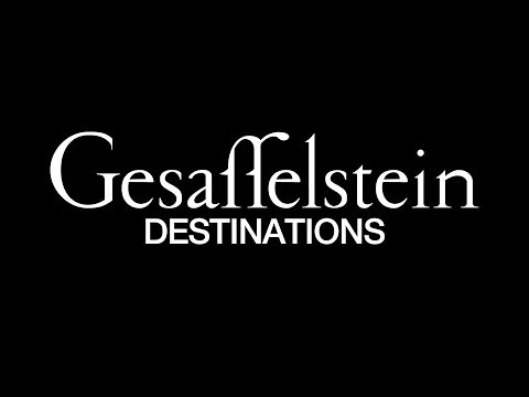 GESAFFELSTEIN - DESTINATIONS