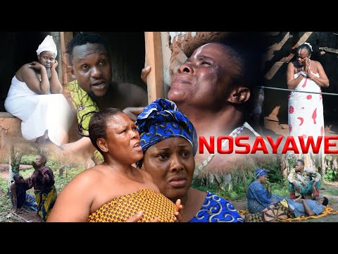 NOSAYAWE [PART 1] - LATEST BENIN MOVIES
