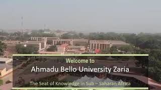 Documentatory of Ahmadu Bello University Zaria