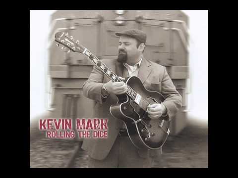 Kevin Mark - Big Blue Cadillac