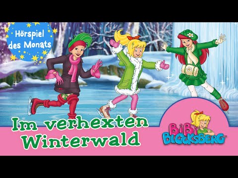 Bibi Blocksberg - Im verhexten Winterwald (Folge 136) | HÖRSPIEL DES MONATS JANUAR