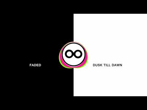 Faded X Dusk Till Dawn | Alan Walker X Zayn ft.Sia