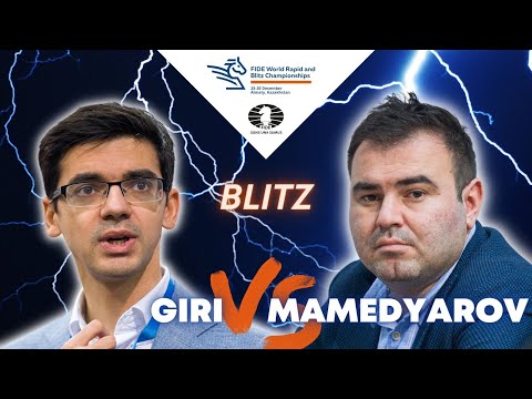 Anish Giri vs Shakhriyar Mamedyarov | World Blitz 2022 |