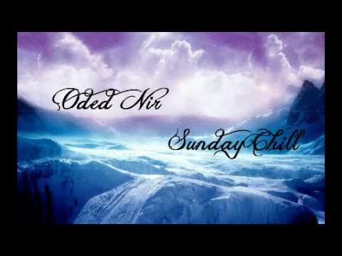 Chill Out & Lounge Music - Mixed by Oded Nir