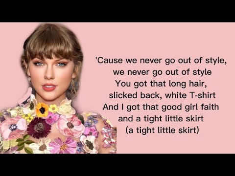 Taylor Swift - Style (Lyrics)
