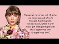 Taylor Swift - Style (Lyrics)