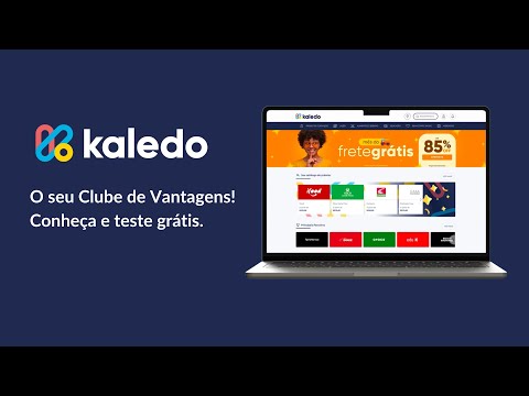Conheça a Kaledo, seu Clube de Vantagens!