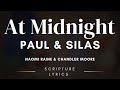 Naomi Raine Paul Silas At Midnight W Chandler Moore Lyric Bible Verses