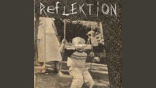 Reflektion Music Video