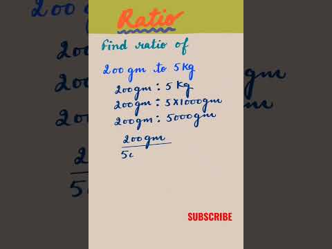find ratio of 200gm to 5kg | Ratio and Proportion |Simplest form of ratio #shorts
