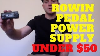 Video thumbnail for Cheap Pedal power supply Rowin Mini Review Demo Unboxing by Groundbreak Creative