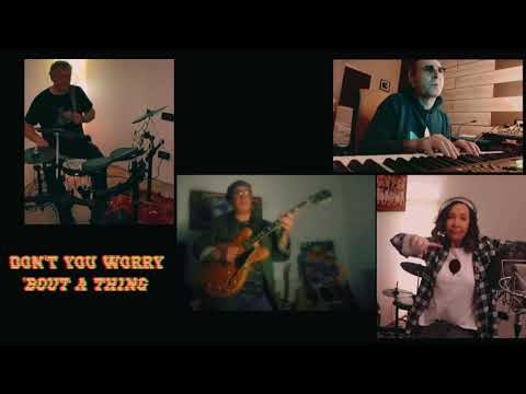don’t you worry bout a thing