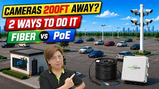 How to Connect Outdoor PoE Cameras 200FT Away | Fiber vs PoE Pass-Through