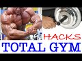 Total Gym HACKS