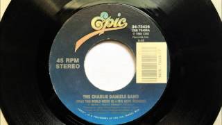 ( What The World Needs Is) A Few More Rednecks , The Charlie Daniels Band , 1990 Vinyl 45RPM