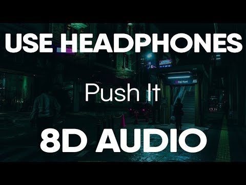 Kevin Gates – Push It (8D AUDIO)