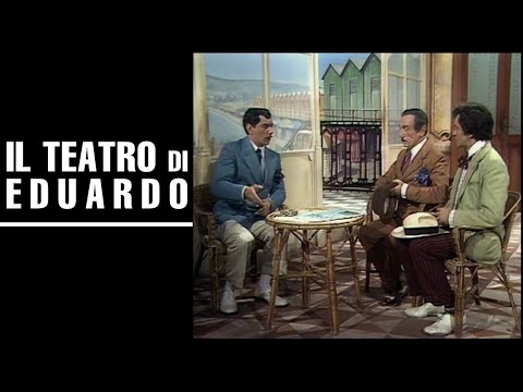 Uomo e galantuomo di Eduardo De Filippo
