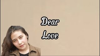 Download lagu Dear Love - Prilly Latuconsina (Lirik) mp3