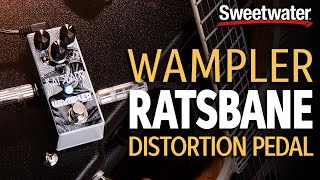 Video thumbnail for Wampler Ratsbane Distortion Pedal Demo with Special Guest Brian Wampler by Sweetwater