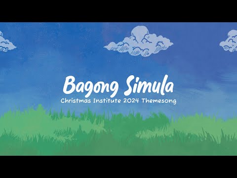 Bagong Simula - UMYFP (Christmas Institute 2024 Theme Song)