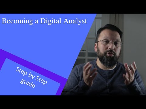 How to become a Digital Analyst. A guide for students and beginners.