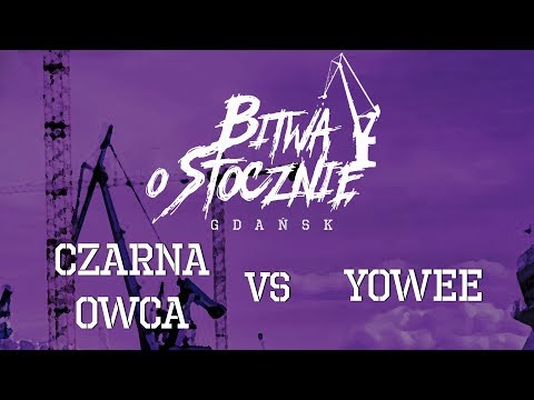 Czarna Owca vs Yowee - FINAŁ Bitwa o Stocznię 2017