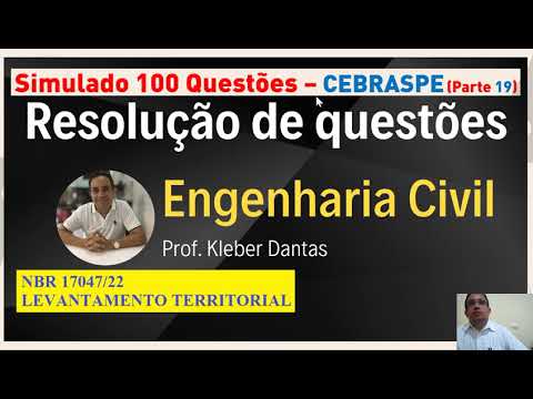 LEI 17047/22 REGISTRO PÚBLICO - ISS FORTALEZA SIMULADO 19ª PARTE QUESTÕES CEBRASPE ENGENHARIA CIVIL