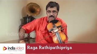 Raga Series - Raga Rathipathipriya on Violin by Jayadevan