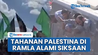 Kondisi Mengerikan Tahanan Gaza di Penjara Ramla, Israel: Penyiksaan Hingga Larangan Salat