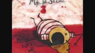 Mute The Silence- Monocratic