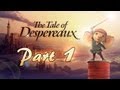 The Tale Of Despereaux wii Ps2 Playthrough Walkthrough 
