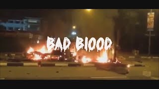 Bad Blood - Bigg Trigga ft DeiFic | Rap video