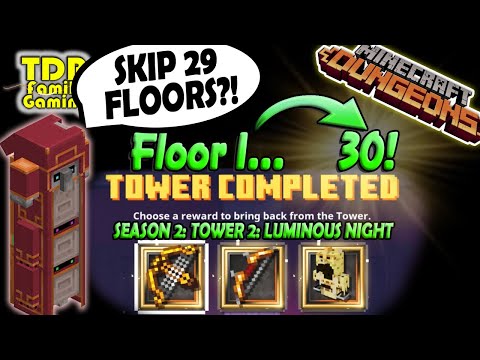 TDR Family Gaming - EASY TOWER GLITCH (Skip Floors 1-30) LUMINOUS NIGHTS (Season 2, Tower 2) Minecraft Dungeons