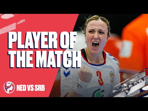 Player of the Match | K. Krpež-Šlezak |  NED vs SRB | Preliminary Round | Women's EHF EURO 2020