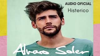 Alvaro Soler - Histérico (Audio Oficial)